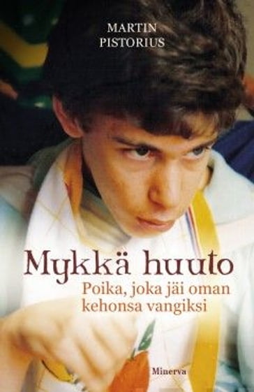 Mykkä huuto - Megan Lloyd Davies - Martin Pistorius