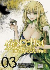 Mynoghra, Annonciateur de l apocalypse T03