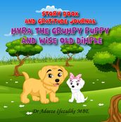 Myra The Grumpy Puppy and Wise Old Dimple: From Grumpy to Happy