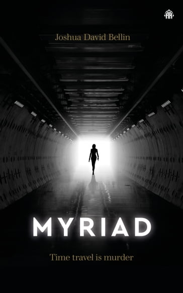 Myriad - Joshua David Bellin