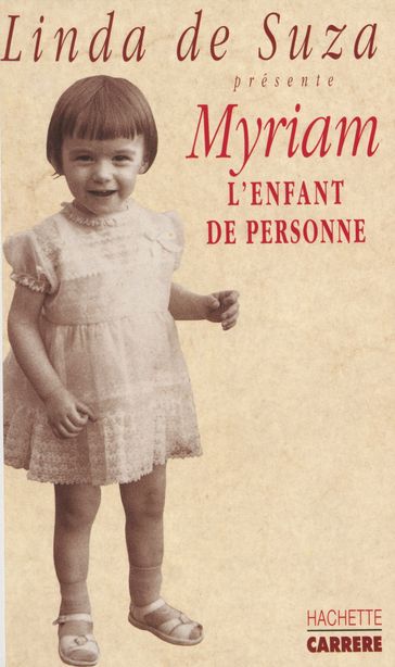 Myriam l'enfant de personne - Danielle Pampuzac - Myriam Neckerauer