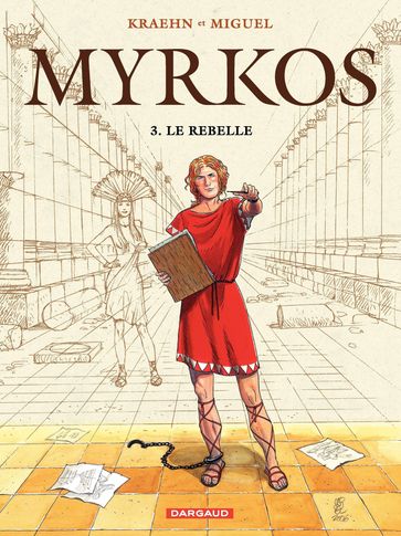 Myrkos - Tome 3 - Le Rebelle - Jean-Charles Kraehn