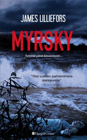 Myrsky - James Lilliefors