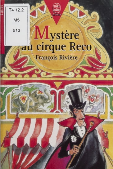 Mystère au cirque Reco - François Rivière