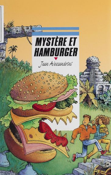 Mystère et hamburger - Jean Alessandrini