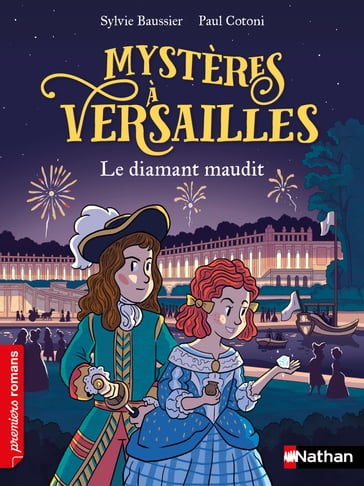 Mystères à Versailles - Le diamant maudit - Sylvie Baussier