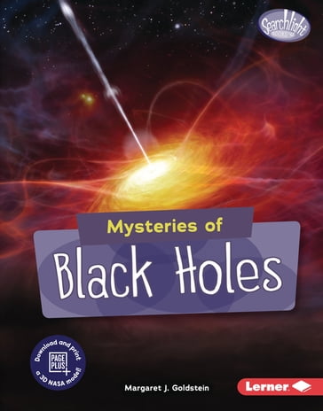 Mysteries of Black Holes - Margaret J. Goldstein