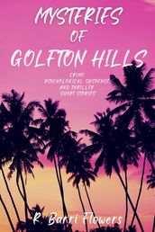 Mysteries of Golfton Hills