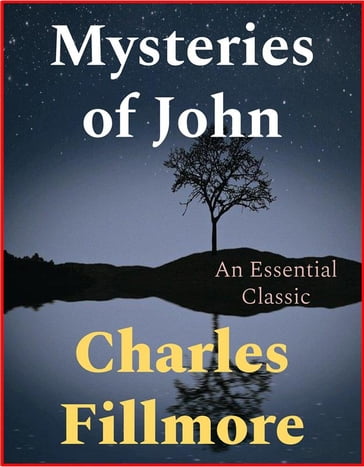 Mysteries of John - Charles Fillmore