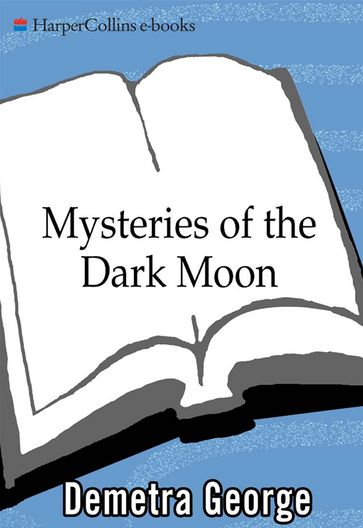Mysteries of the Dark Moon - Demetra George