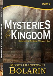 Mysteries of the Kingdom: Book 3