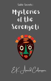 Mysteries of the Serengeti