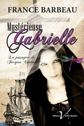 Mystérieuse Gabrielle