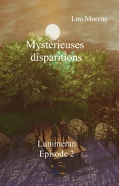 Mystérieuses disparitions