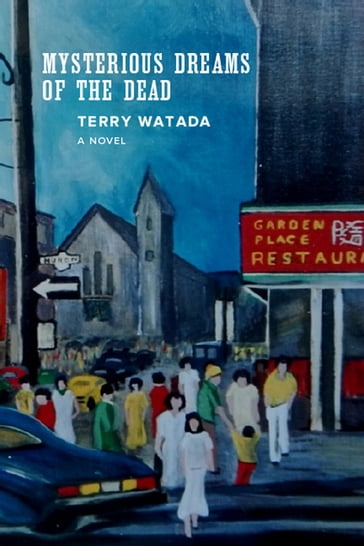 Mysterious Dreams of the Dead - Terry Watada