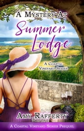 A Mystery At Summer Lodge: Prequel