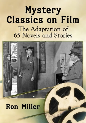 Mystery Classics on Film - Ron Miller