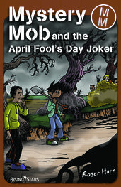 Mystery Mob and the April Fools  Day Joker