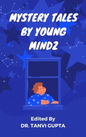 Mystery Tales By Young Mindz