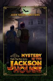 Mystery in the Jackson House