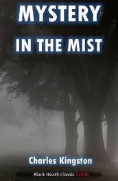 Mystery in the Mist