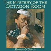 Mystery of the Octagon Room, The