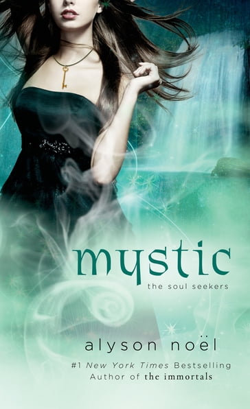 Mystic - Alyson Noel