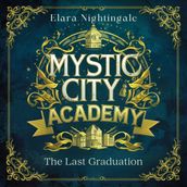 Mystic City Academy