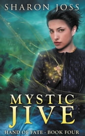 Mystic Jive