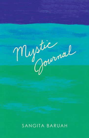 Mystic Journal - Sangita Baruah