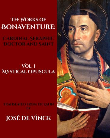 Mystical Opuscula - St. Bonaventure