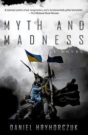 Myth and Madness