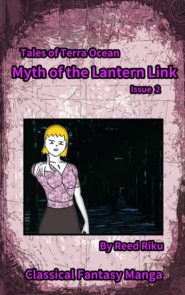 Myth of the Lantern Link Vol 2 - Reed Riku