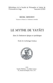 Le Mythe de Yayti dans la littérature épique et purnique