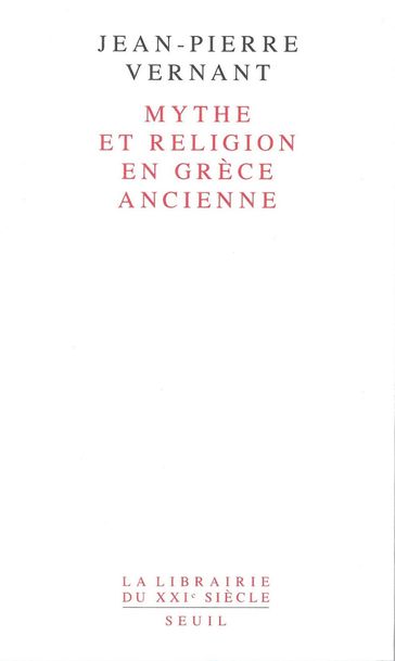 Mythe et Religion en Grèce ancienne - Jean-Pierre Vernant