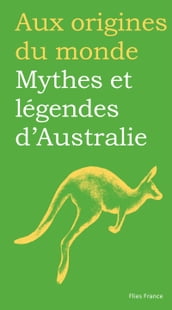 Mythes et légendes d Australie