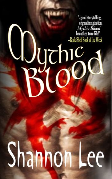 Mythic Blood - Shannon Lee