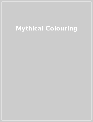 Mythical Colouring