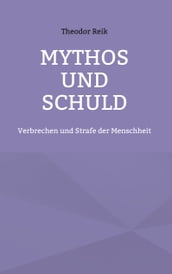 Mythos und Schuld