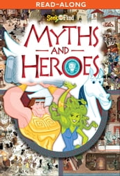 Myths and Heroes