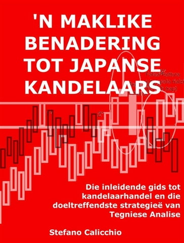 'N maklike benadering tot japanse kandelaars - Stefano Calicchio