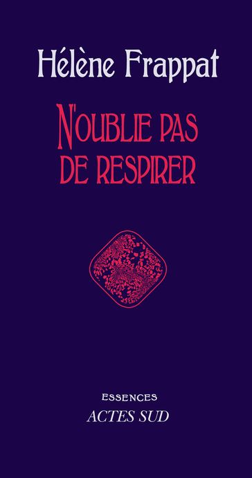 N'oublie pas de respirer - Hélène Frappat