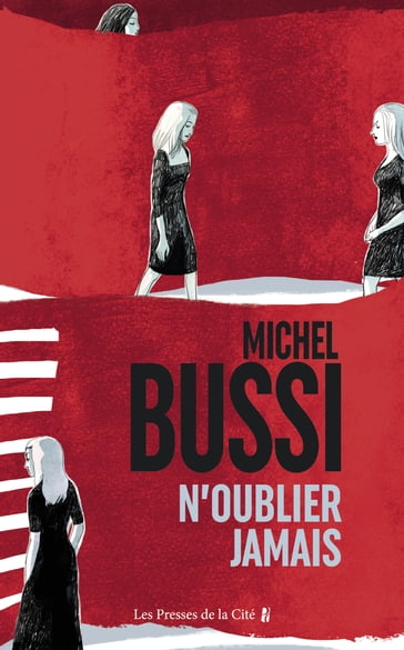 N'oublier jamais - Michel Bussi