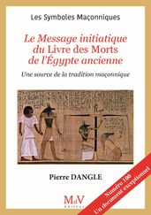 N.100 Le message initiatique du livre des morts de l Egypte ancienne