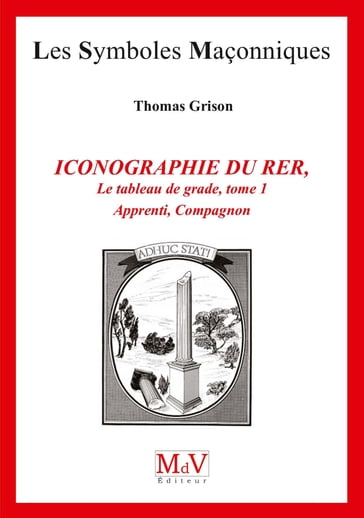 N.83 Iconographie du rite écossais rectifié 1 - Thomas Grison