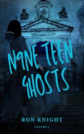 N9NE Teen Ghosts Volume 1