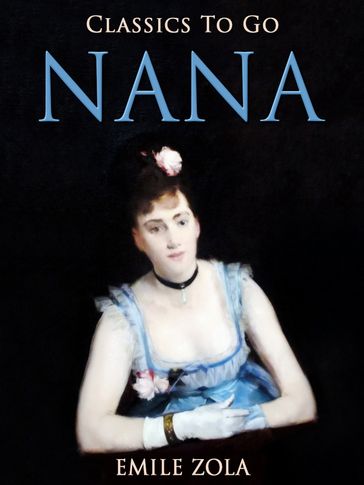 NANA - Emile Zola