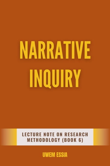 NARRATIVE INQUIRY - Uwem Essia