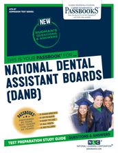 NATIONAL DENTAL ASSISTANT BOARDS (DANB)