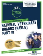 NATIONAL VETERINARY BOARDS (NBE) (NVB) PART III - Physical Diagnosis, Medicine, Surgery